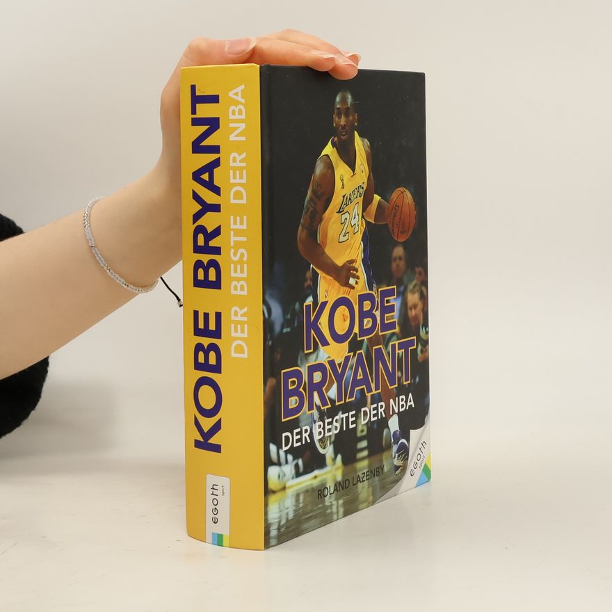 Roland Lazenby Kobe Bryant