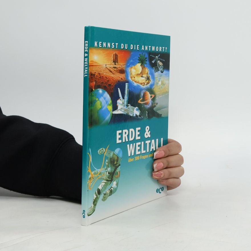 Autorenkollektiv Kennst du die Antwort? Erde & Weltall