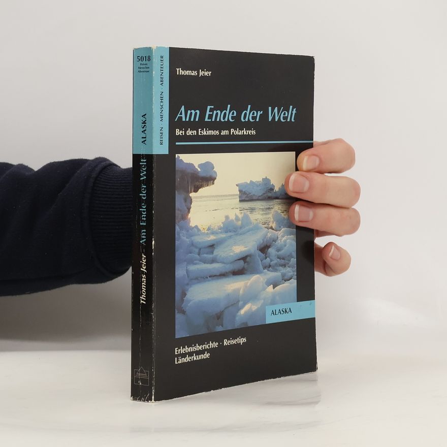 Thomas Jeier Am Ende der Welt