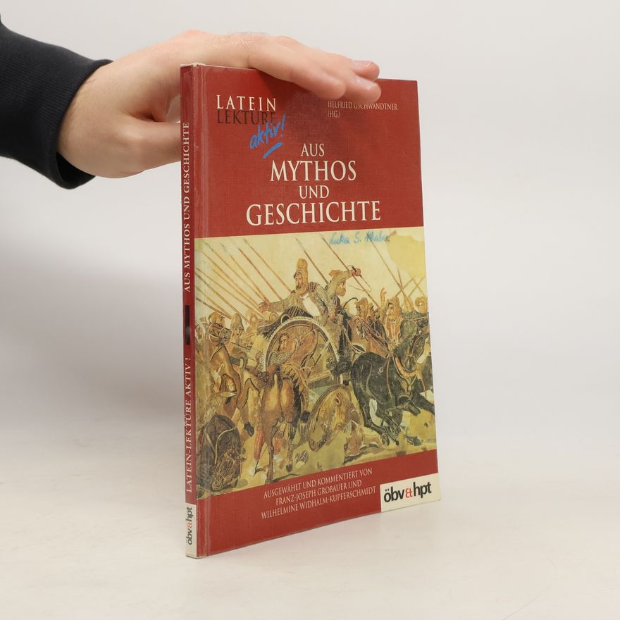 Various authors Latein-Lektüre aktiv. Aus Mythos und Geschichte