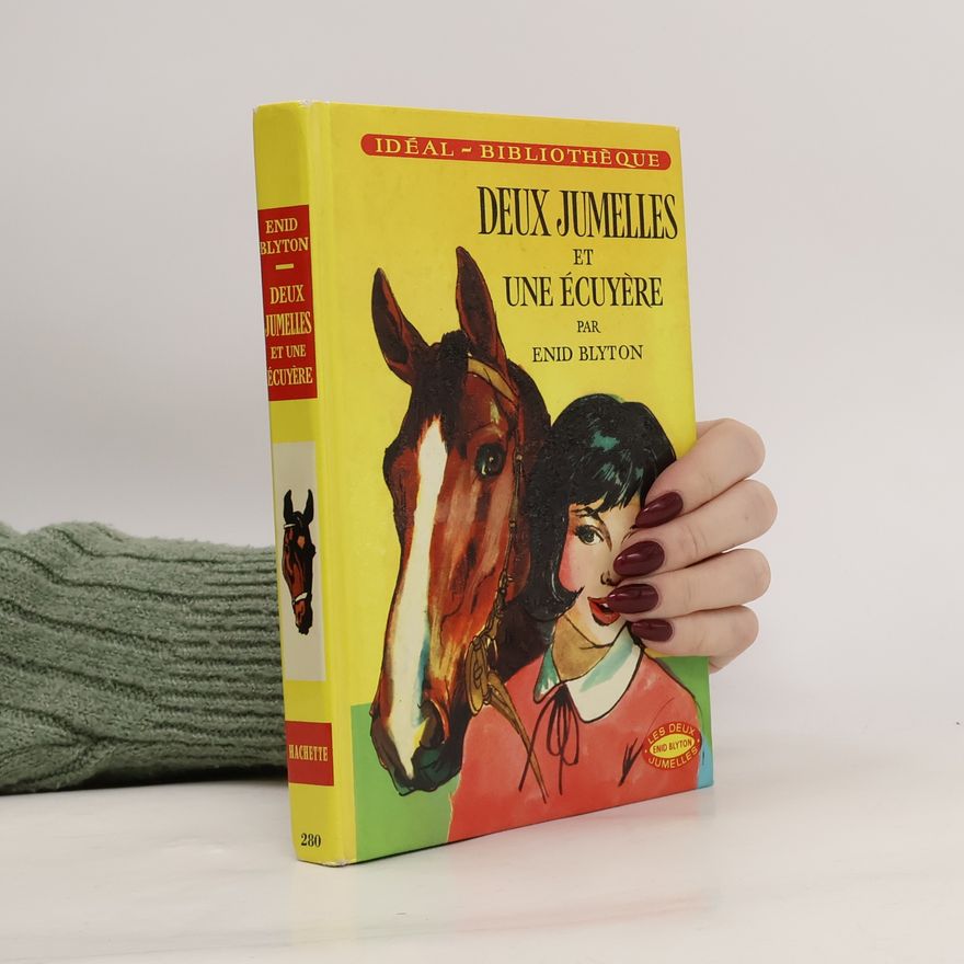 Enid Blyton Deux jumelles et une écuyère