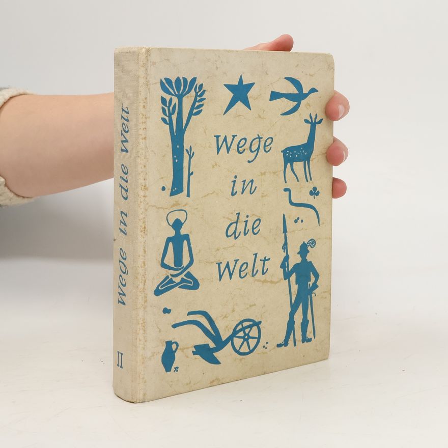 Autorenkollektiv Wege in die Welt