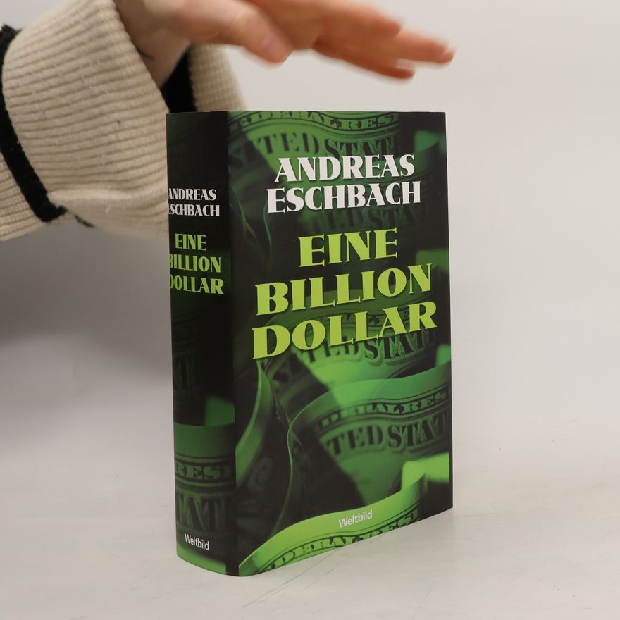 Andreas Eschbach Eine Billion Dollar