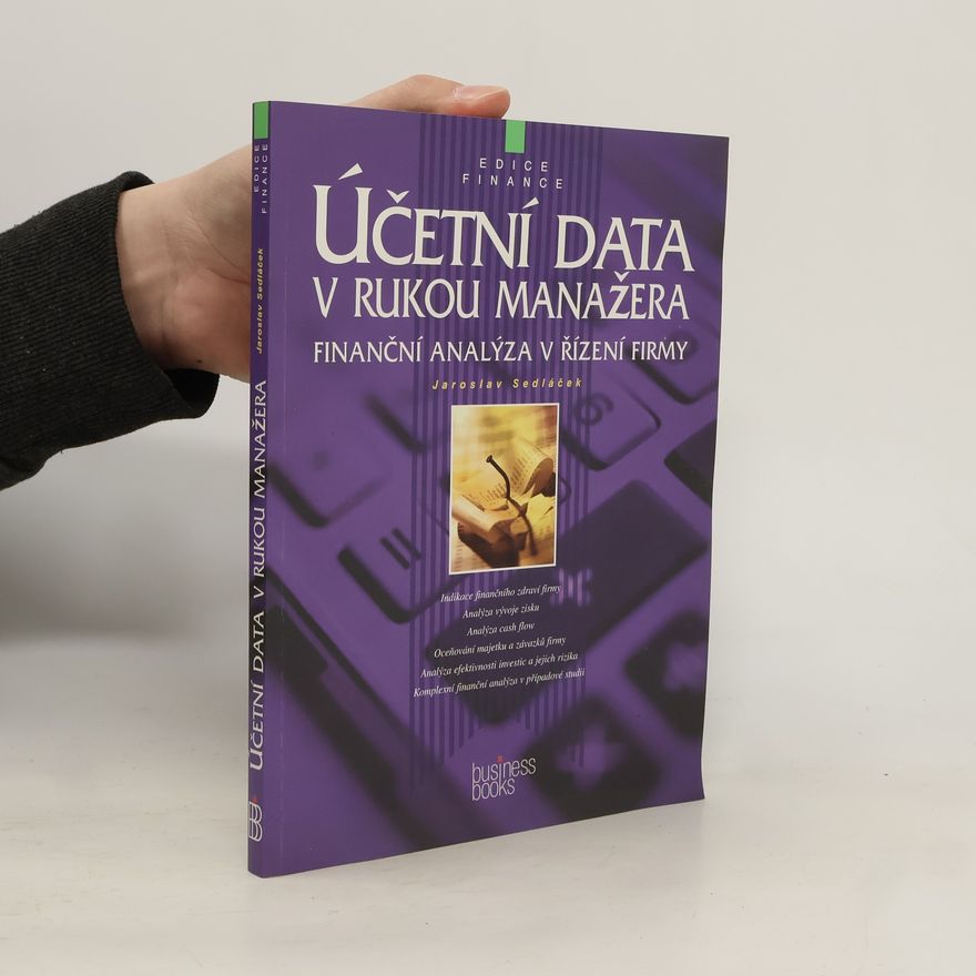 Jaroslav Sedláček Účetní data v rukou manažera