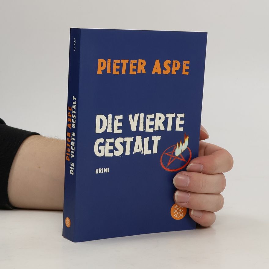 Pieter Aspe Die vierte Gestalt. Krimi