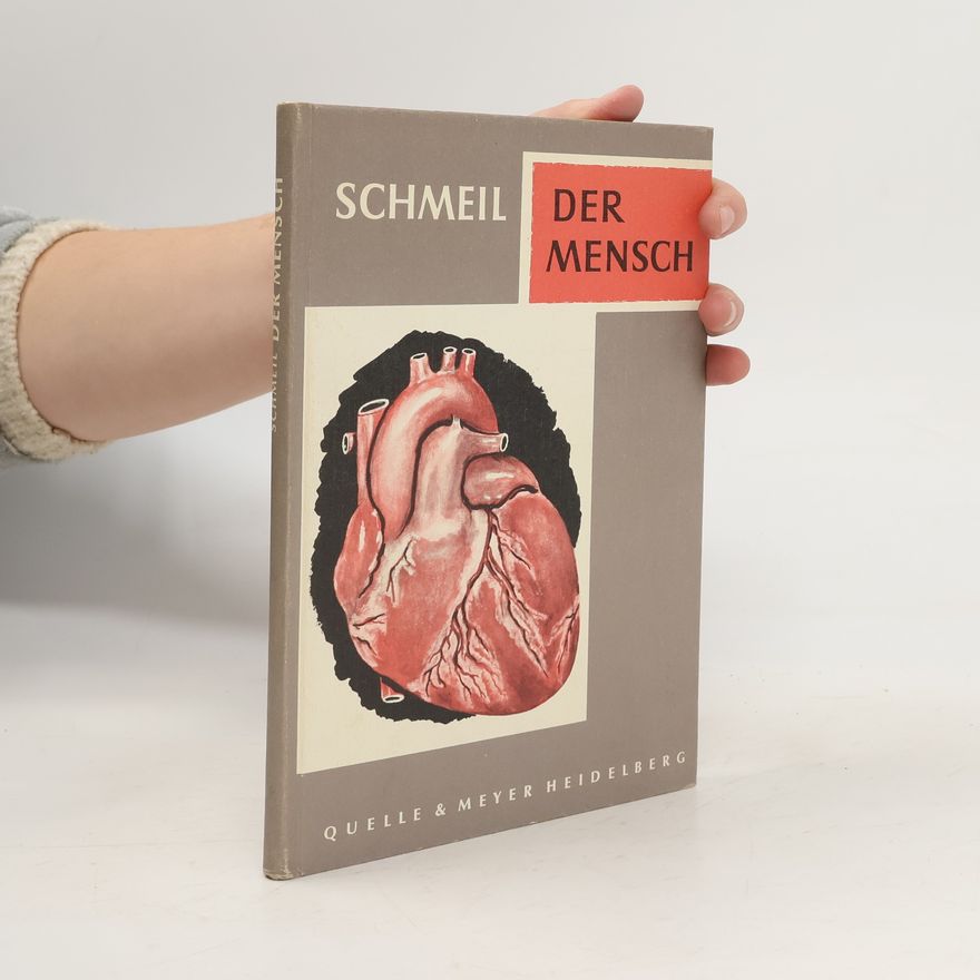 Otto Schmeil Der Mensch