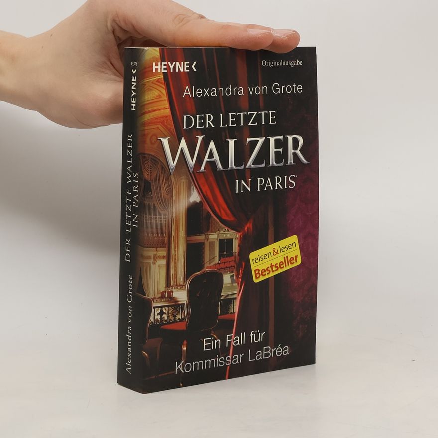 Alexandra von Grote Der letzte Walzer in Paris