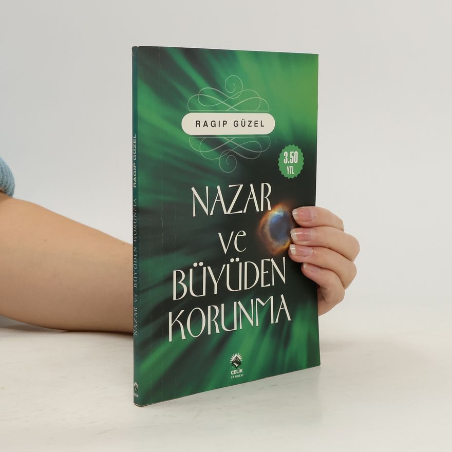 Ragip Güzel Nazar ve Buyuden Korunma
