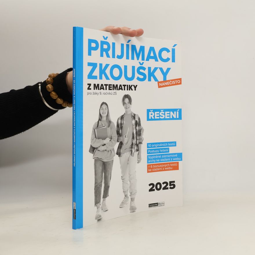 Autorenkollektiv Přijímací zkoušky nanečisto z matematiky pro žáky 9. ročníku ZŠ. Řešení