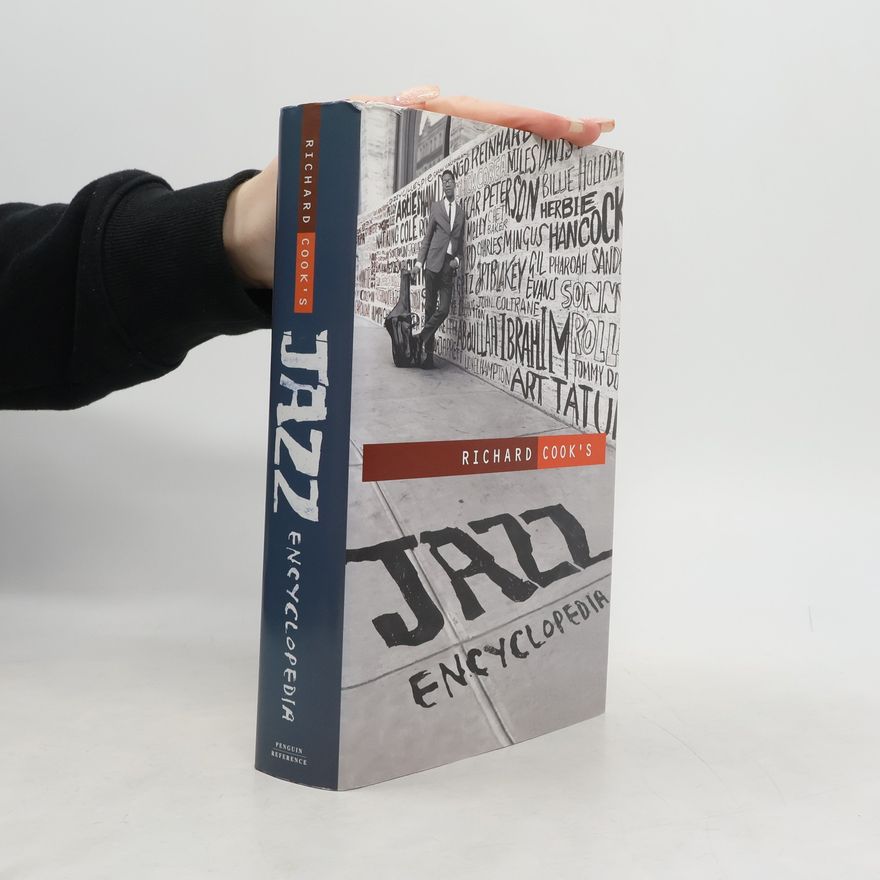 Richard Cook Richard Cooks Jazz Encyclopedia