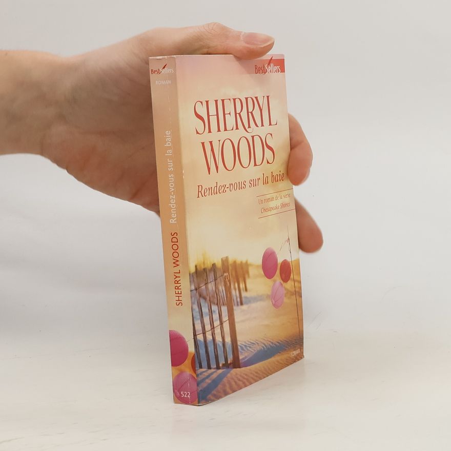 Sherryl Woods Rendez-vous sur la baie
