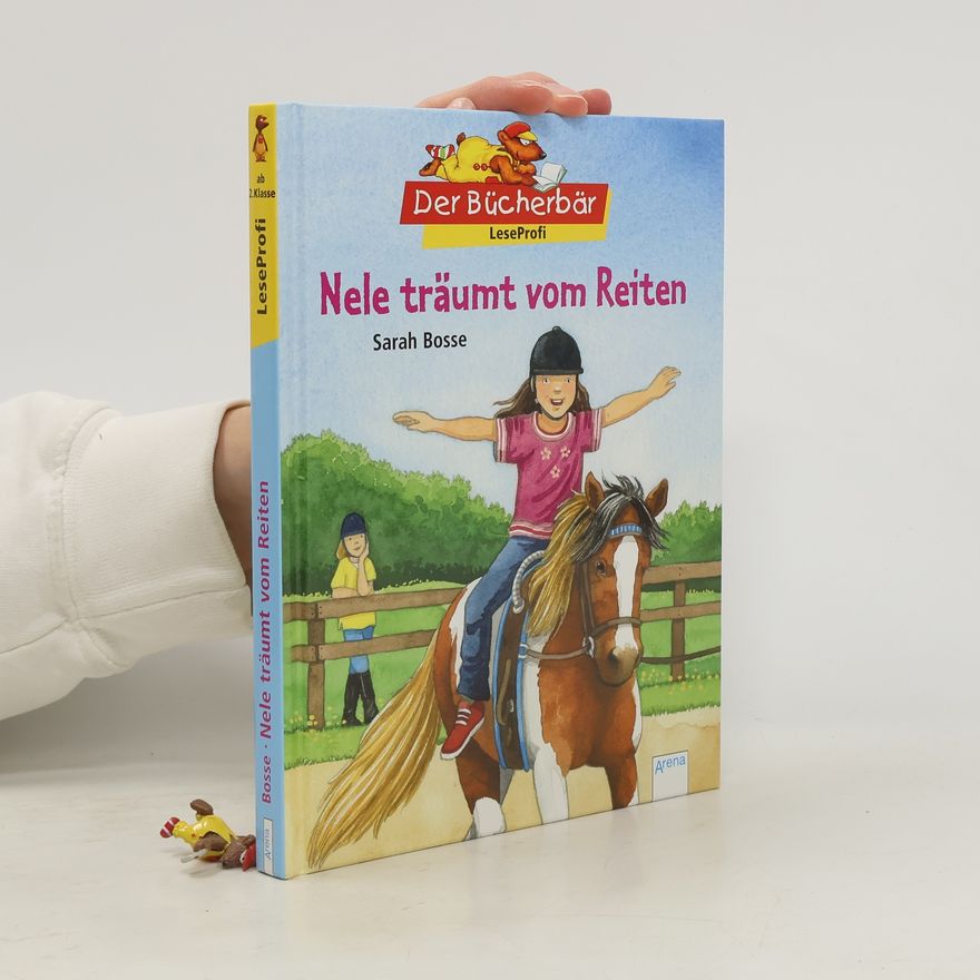 Sarah Bosse Nele träumt vom Reiten