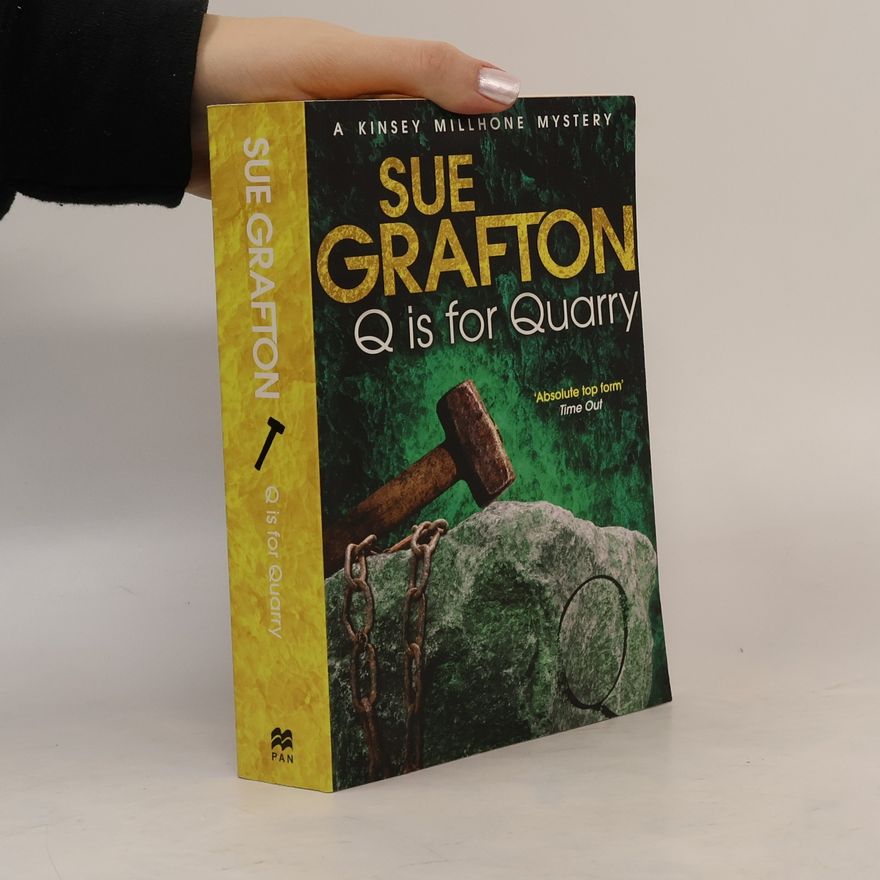 Sue Grafton Q is for Quarry