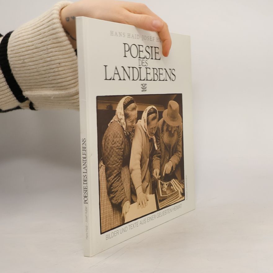 Hans Haid Poesie des Landlebens