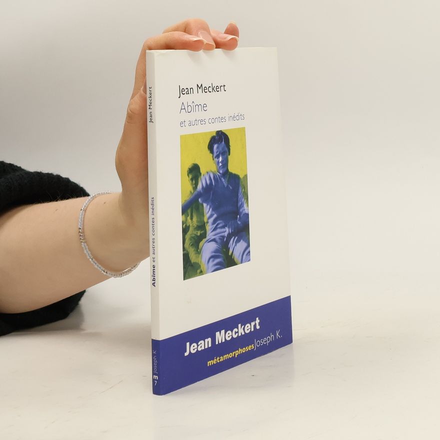 Jean Meckert Abîme et autres contes inédits
