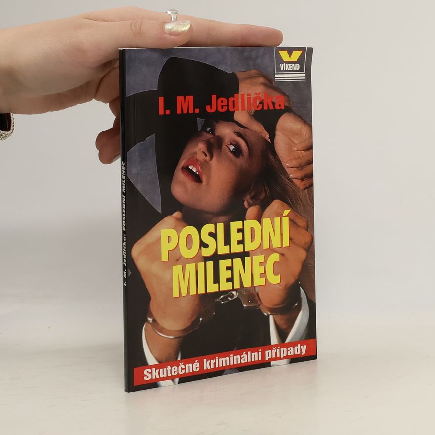 Ivan Milan Jedlička Poslední milenec