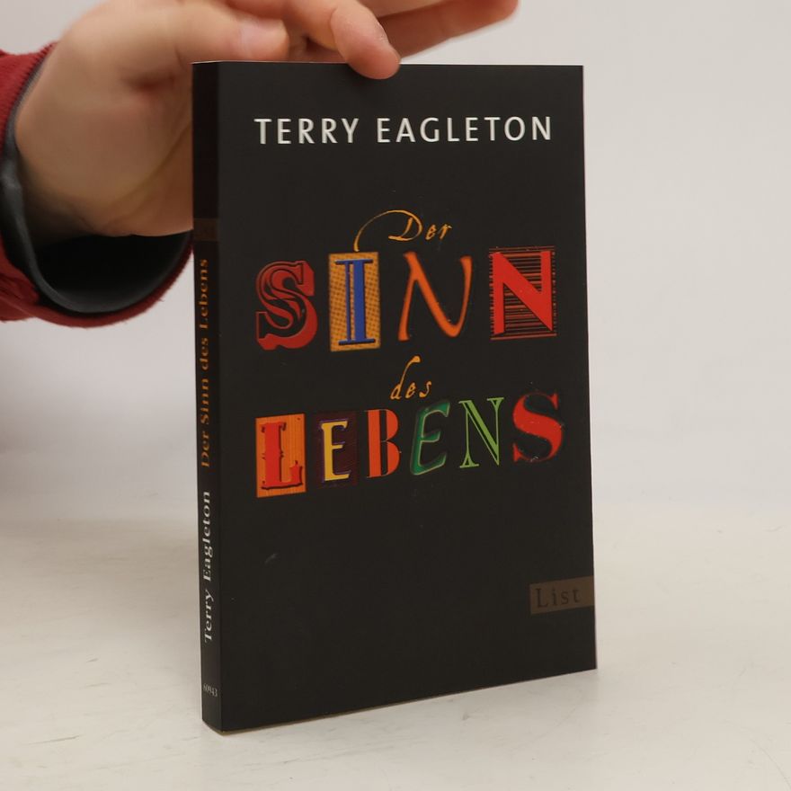 Terry Eagleton Der Sinn des Lebens