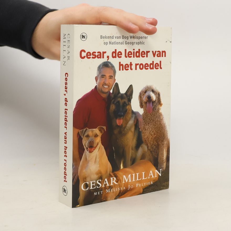 Cesar Millan Cesar, de leider van het roedel