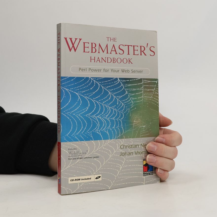 Christian Neuss The Webmaster's Handbook