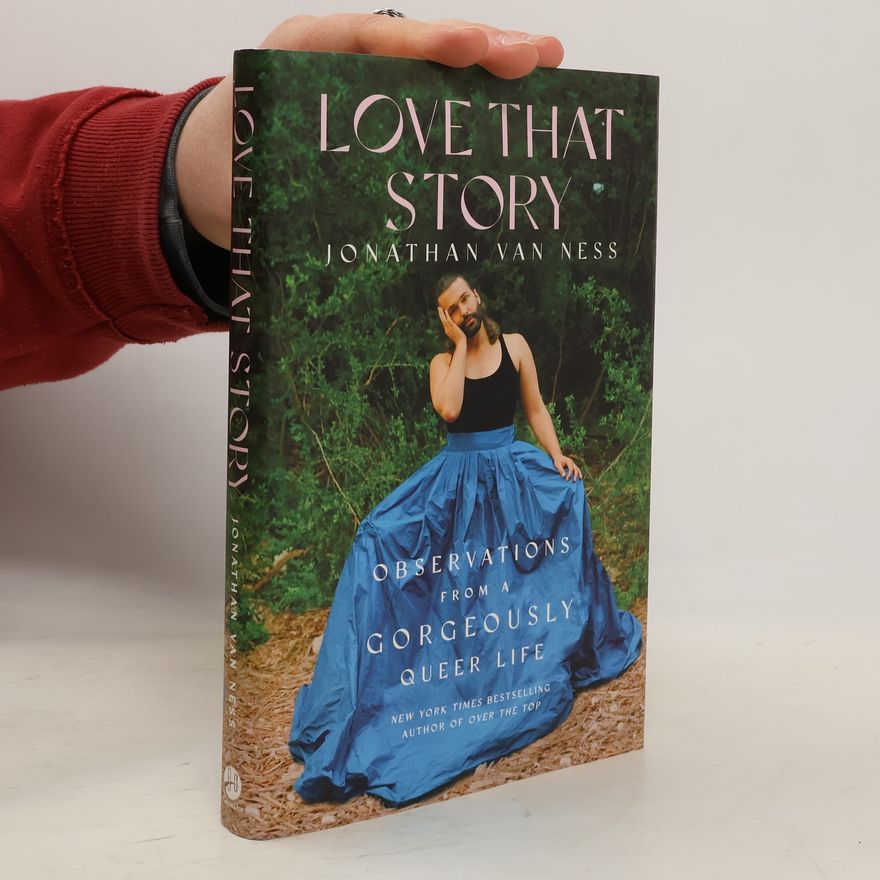 Jonathan Ness Love That Story