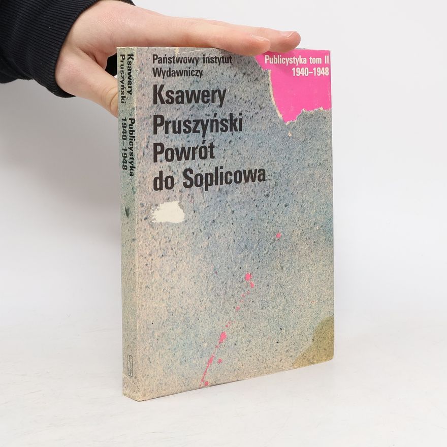 Ksawery Pruszyński Powrót do Soplicowa
