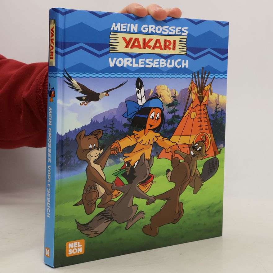 Nelson Verlag Yakari: Mein großes Yakari-Vorlesebuch