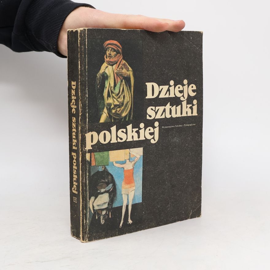 Bożena Kowalska Dzieje sztuki polskiej