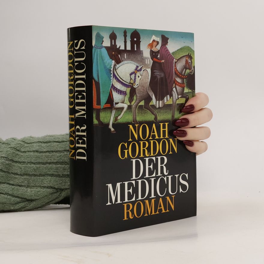 Noah Gordon Der Medicus