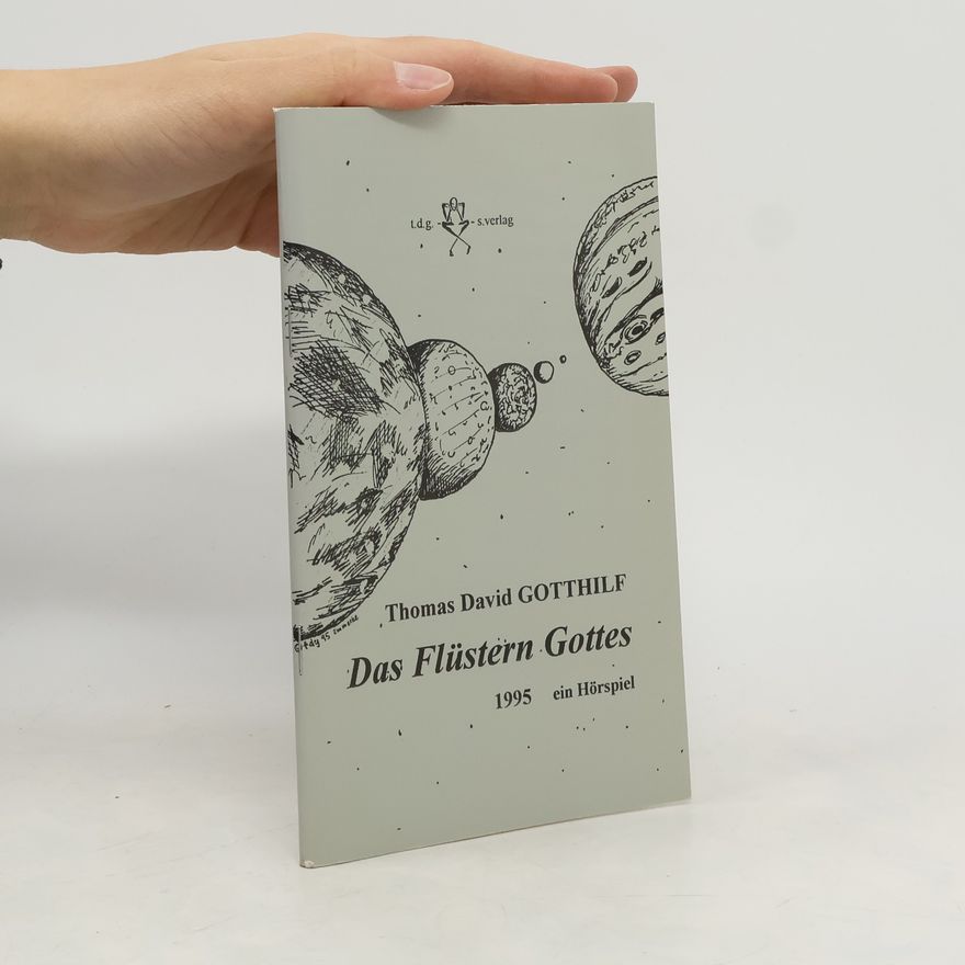 Thomas David Gotthilf Das Flüstern Gottes