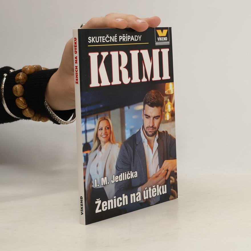 Ivan Milan Jedlička Ženich na útěku - Krimi 4/22