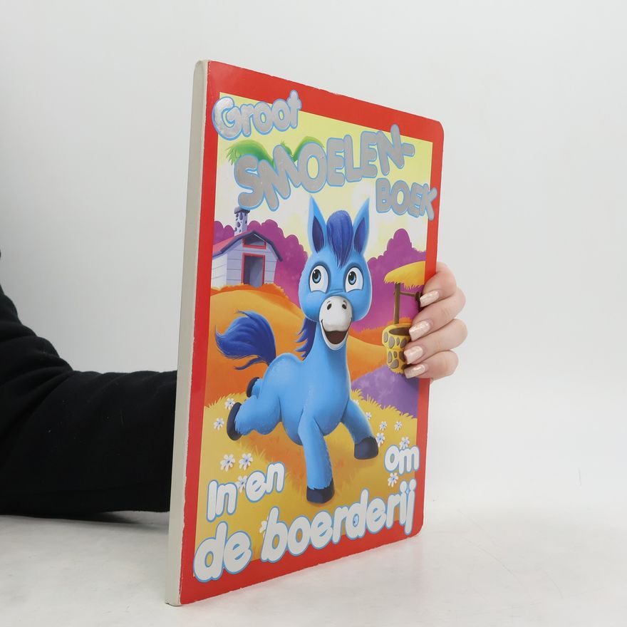 Autorenkollektiv De boerderij. Groot kijk. En leesboek