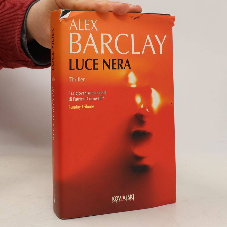 Alex Barclay Luce nera