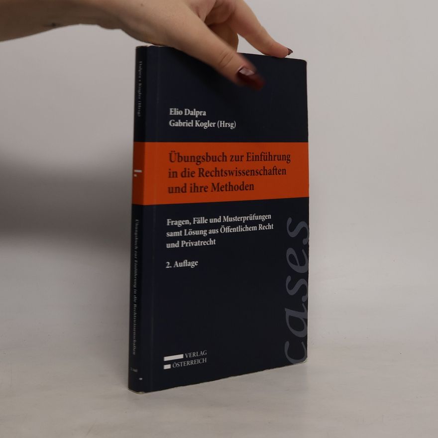 Elio Dalpra Übungsbuch zur Einführung in die Rechtswissenschaft und ihre Methoden