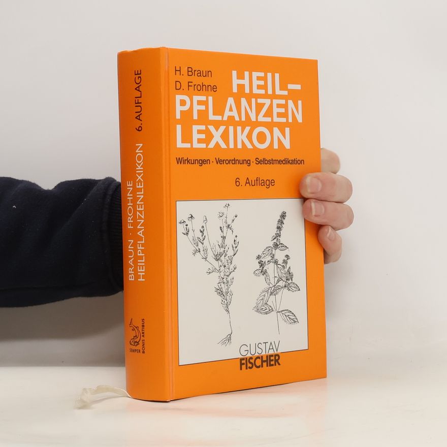 Hanspeter Braun Heilpflanzen-Lexikon