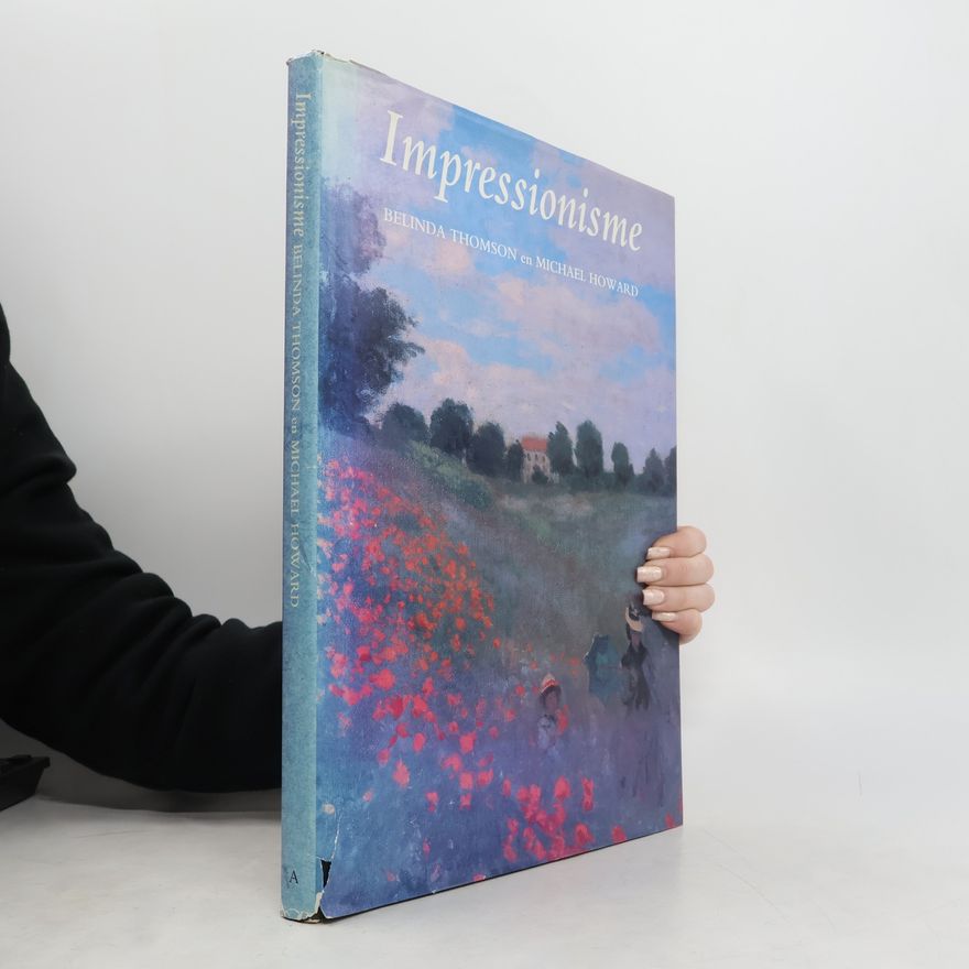 Belinda Thomson Impressionisme