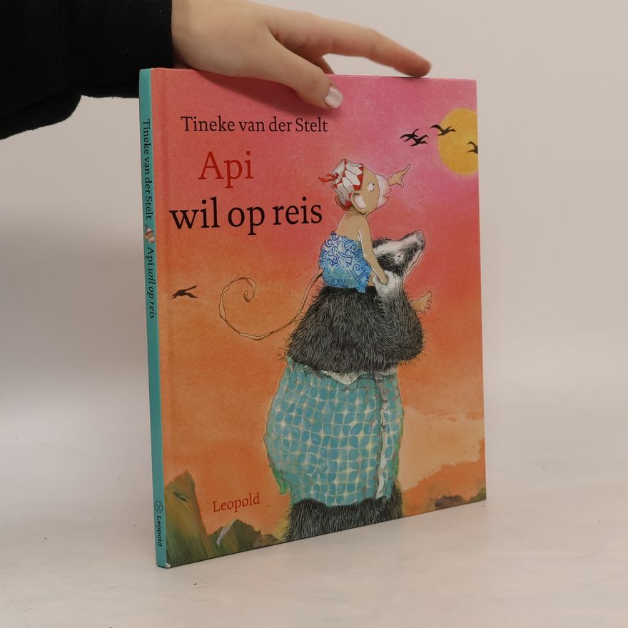 Tineke van der Stelt Api wil op reis