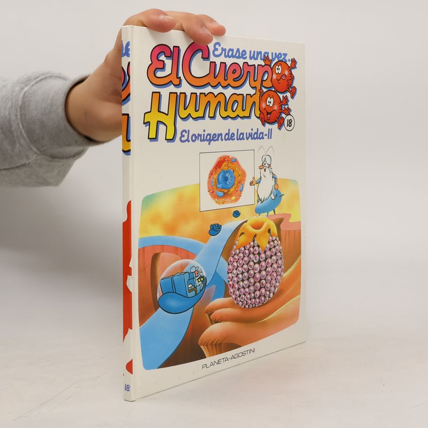 Autorenkollektiv Érase una vez. El cuerpo humano