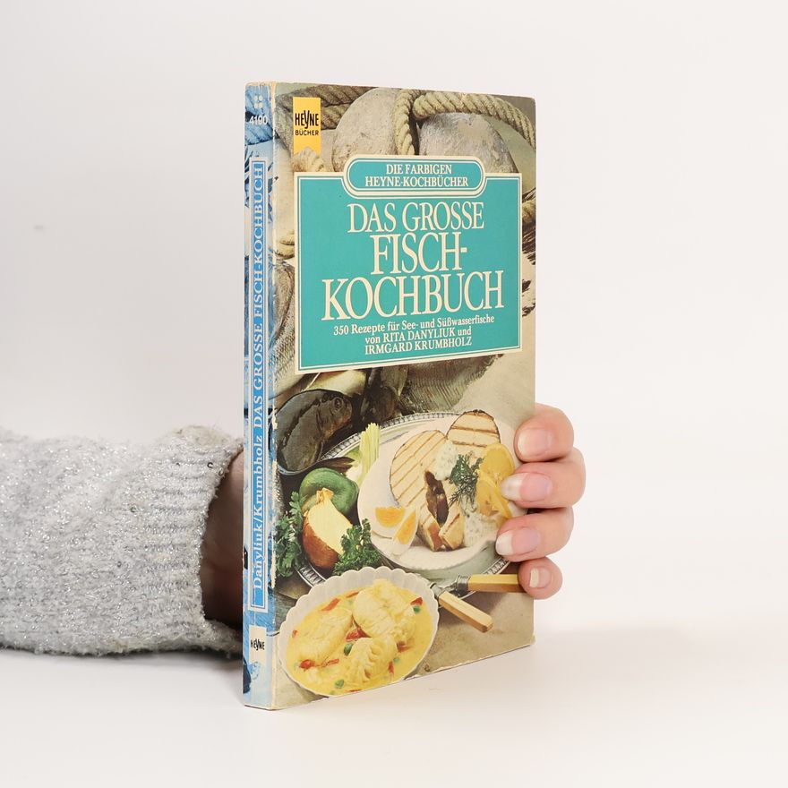 Rita Danyliuk Das grosse Fischkochbuch