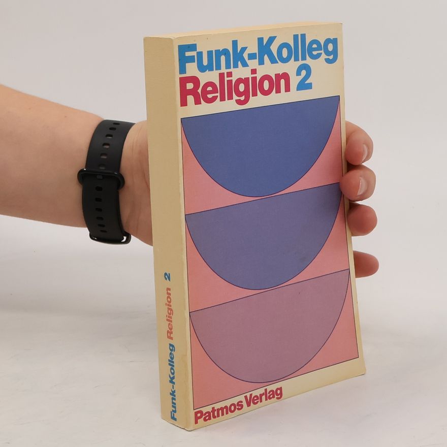 Peter Fiedler Funkkolleg Religion 2