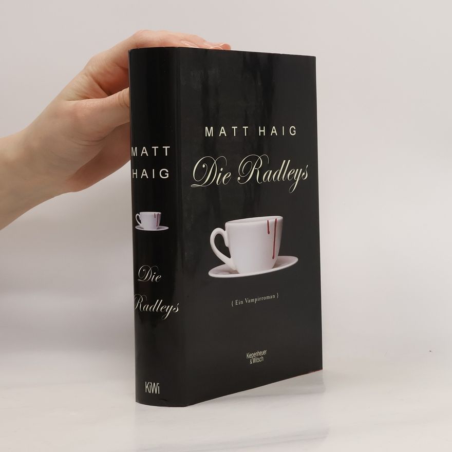 Matt Haig Die Radleys