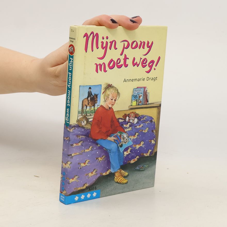 annemarie dragt Mijn pony moet weg!