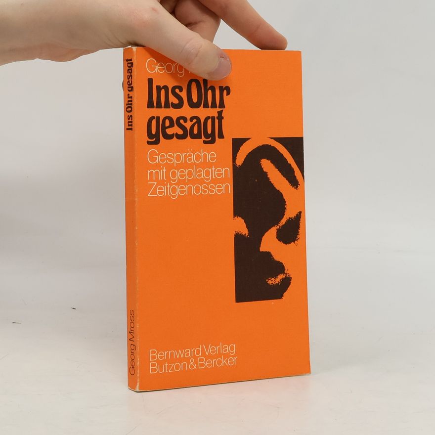 Georg Mross Ins Ohr gesagt