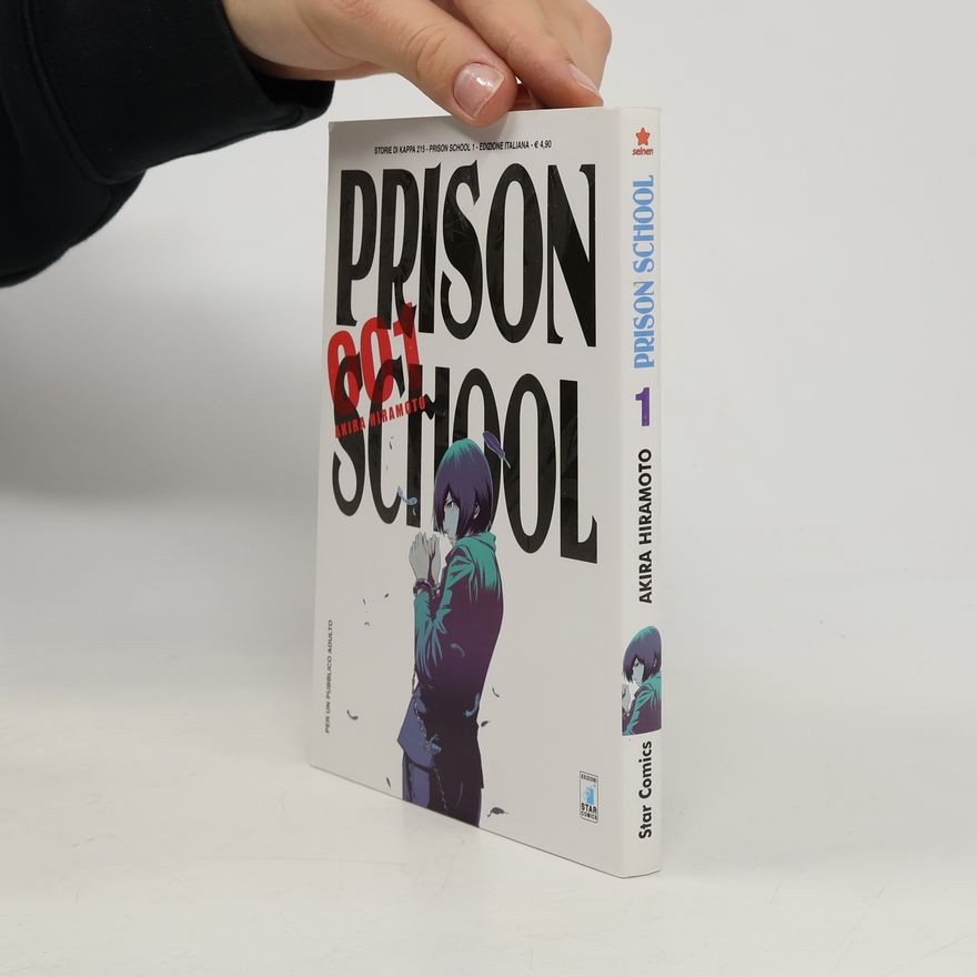 Akira Hiramoto Prison School