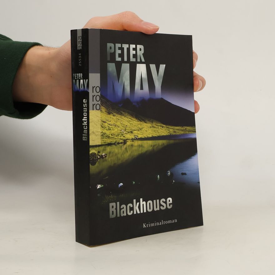 Peter May Blackhouse