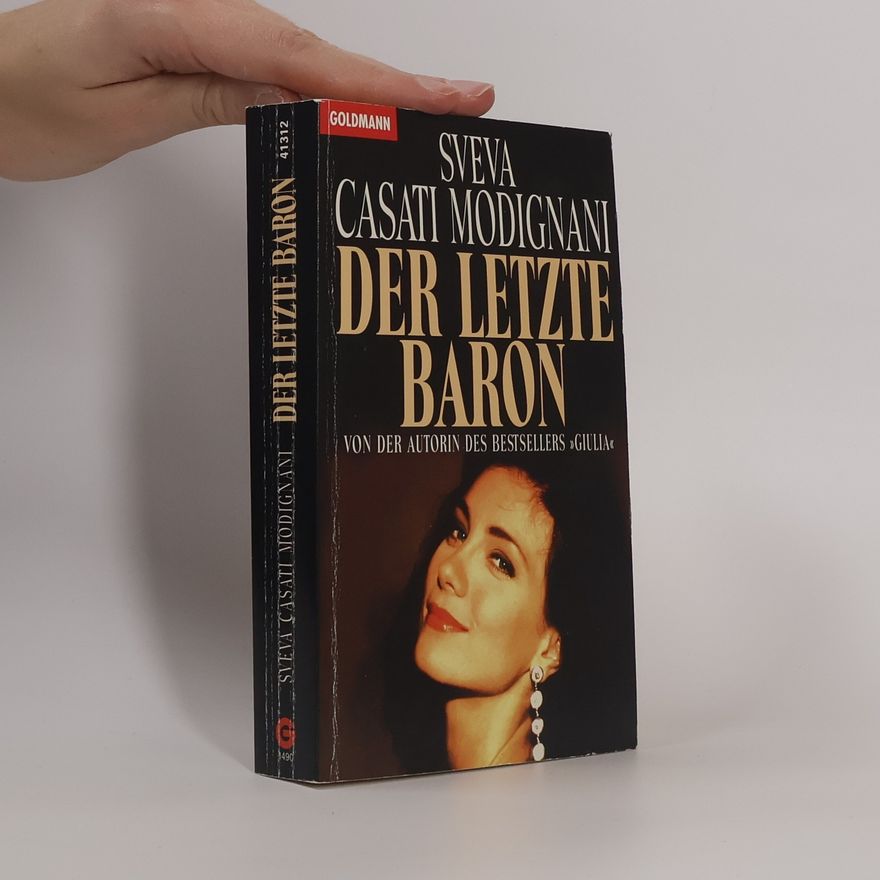 Sveva Casati Modignani Der letzte Baron.