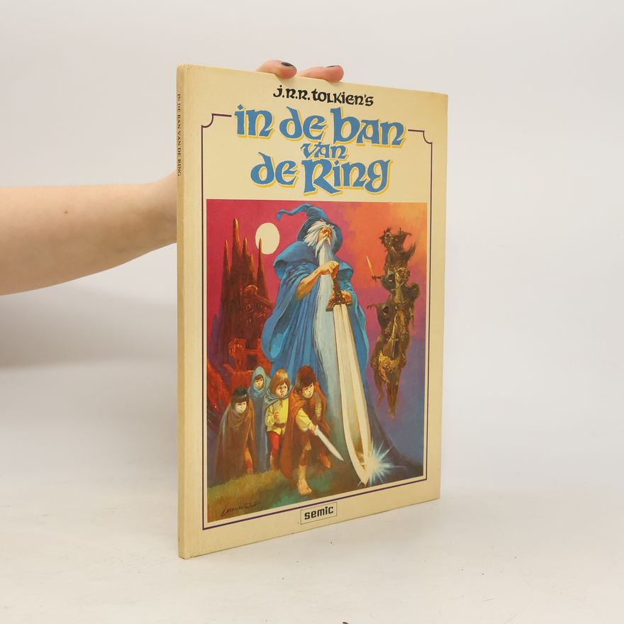 J. R. R. Tolkien In de Ban van de Ring