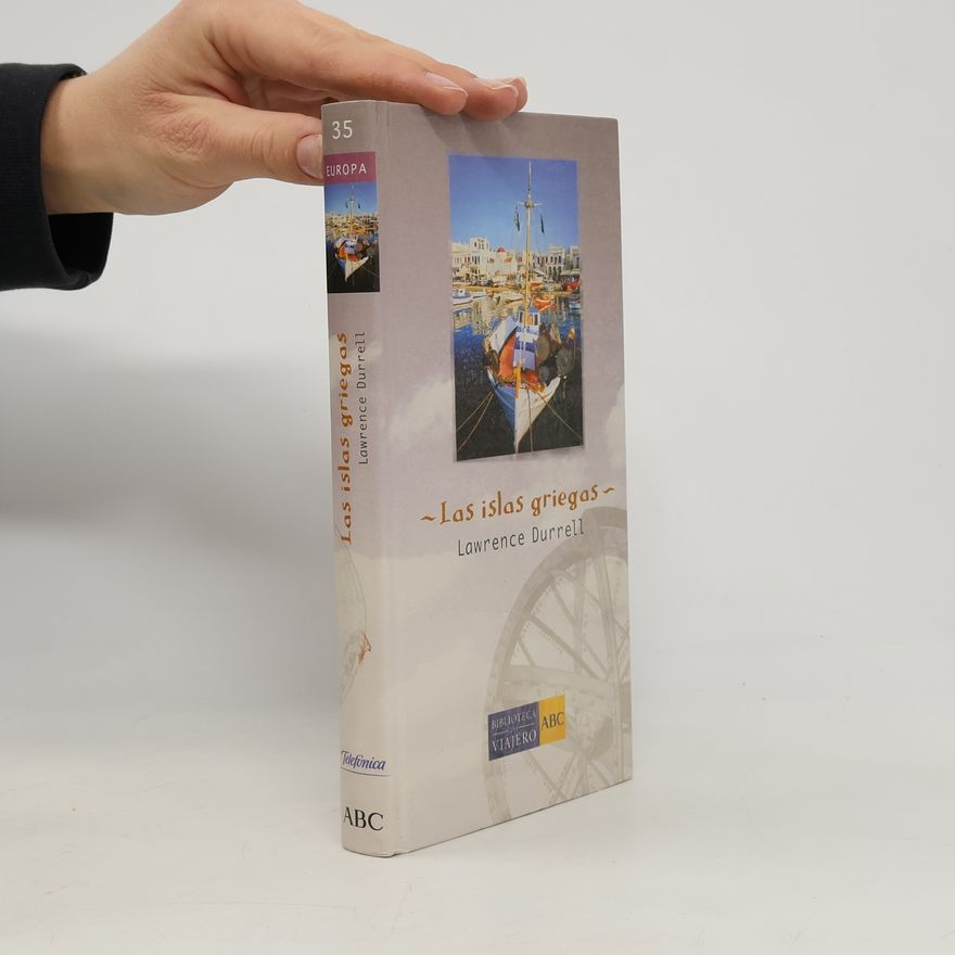 Lawrence Durrell Biblioteca del Viajero - 35: Las islas griegas