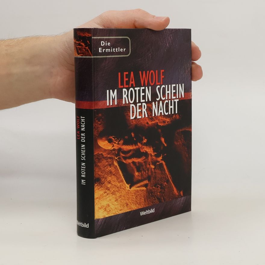 Lea Wolf Im roten Schein der Nacht