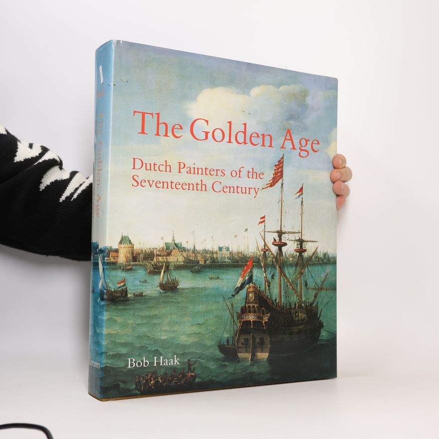 Bob Haak The Golden Age