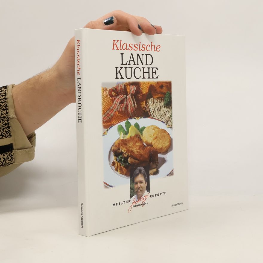Autorenkollektiv Klassische Landküche